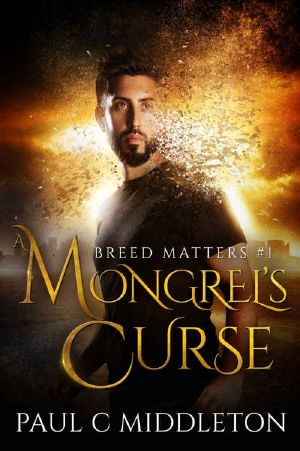 [Breed Matters 01] • A Mongrel's Curse